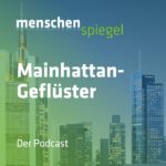 Mainhattan-Geflüster